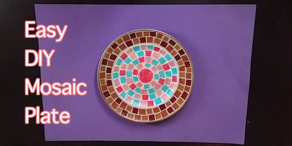 How to Make a Mosaic Plate in 5 Steps?